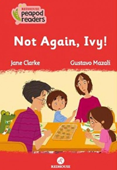 Not Again, Ivy! Not Again, Ivy!
