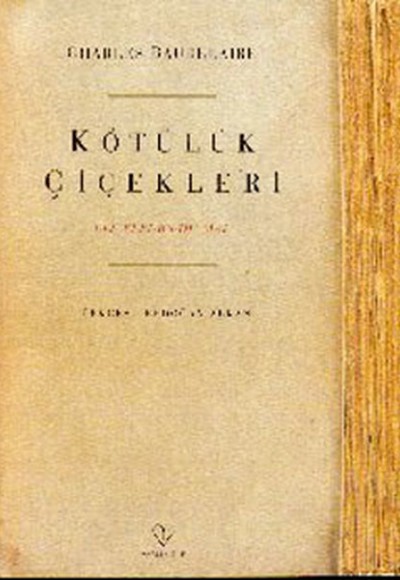 Kötülük Çiçekleri Kötülük Çiçekleri