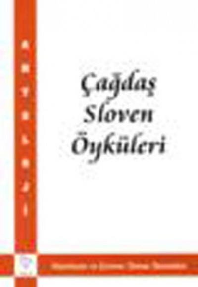 Çağdaş Sloven Öyküleri Çağdaş Sloven Öyküleri