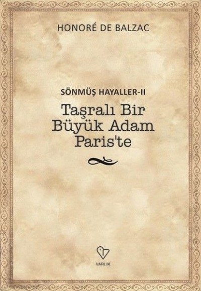 Taşralı Bir Büyük Adam Paris’te Taşralı Bir Büyük Adam Paris’te