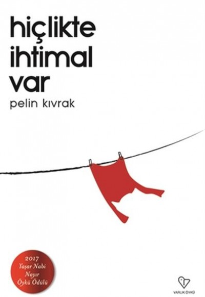 Hiçlikte İhtimal Var Hiçlikte İhtimal Var