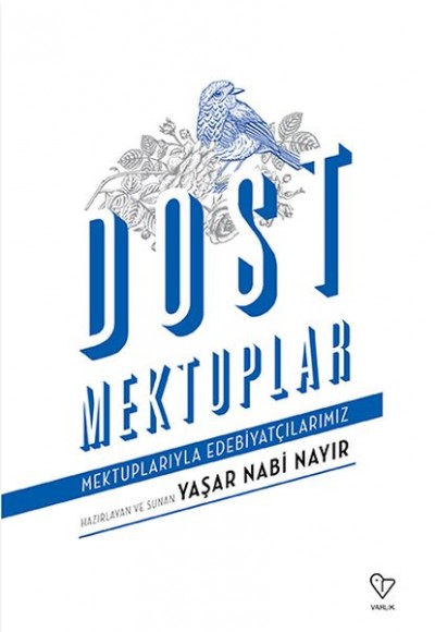 Dost Mektuplar Dost Mektuplar