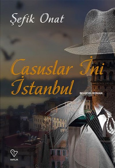 Casuslar İni İstanbul Casuslar İni İstanbul