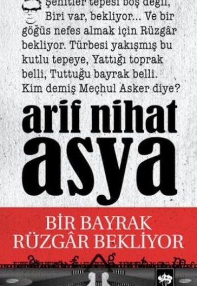 Bir Bayrak Rüzgar Bekliyor Bir Bayrak Rüzgar Bekliyor