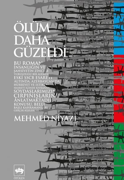 Ölüm Daha Güzeldi Ölüm Daha Güzeldi
