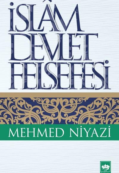 İslam Devlet Felsefesi