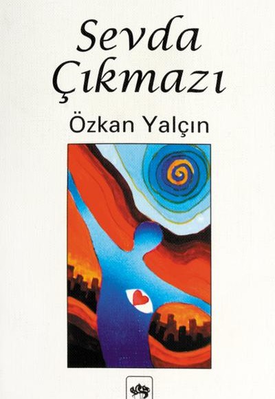 Sevda Çıkmazı Sevda Çıkmazı