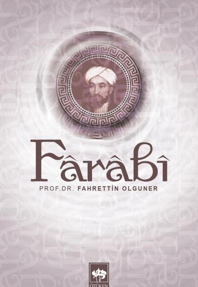 Farabi - Fahrettin Olguner Farabi - Fahrettin Olguner