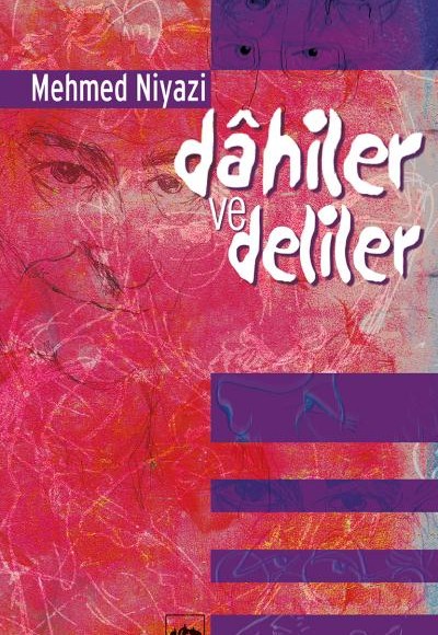 Dahiler ve Deliler Dahiler ve Deliler
