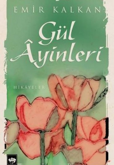 Gül Ayinleri Gül Ayinleri