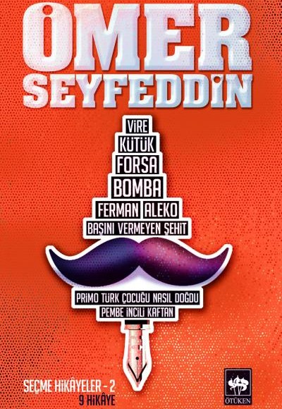 Ömer Seyfettin Seçme Hikayeler 2 Ömer Seyfettin Seçme Hikayeler 2