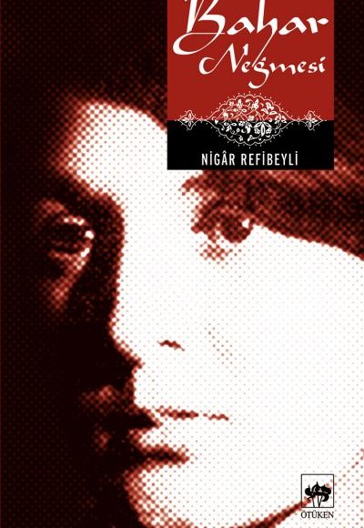 Bahar Neğmesi Bahar Neğmesi