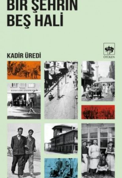 Bir Şehrin Beş Hali Bir Şehrin Beş Hali