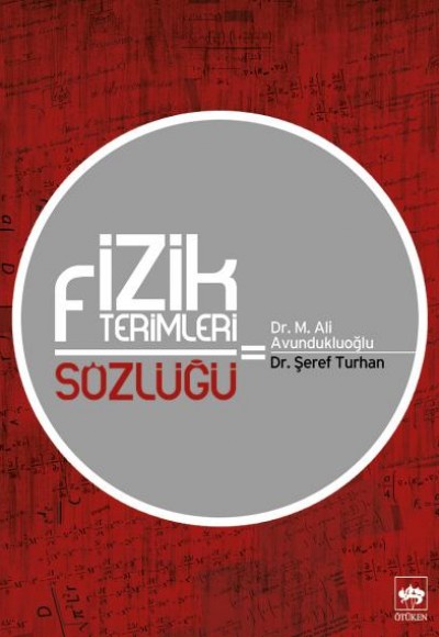Fizik Terimleri Sözlüğü Fizik Terimleri Sözlüğü