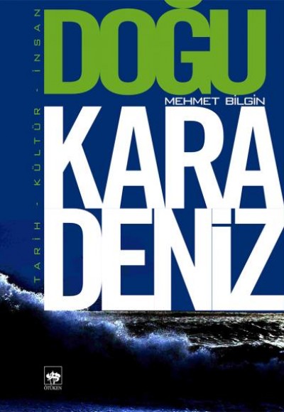 Doğu Karadeniz Doğu Karadeniz