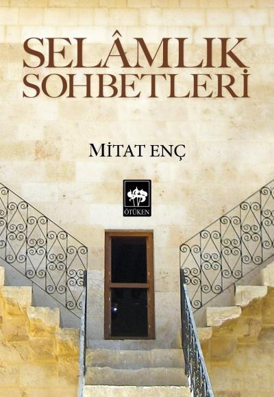 Selamlık Sohbetleri Selamlık Sohbetleri