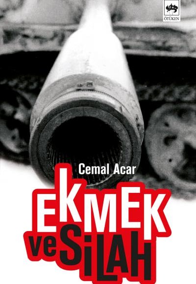 Ekmek ve Silah Ekmek ve Silah