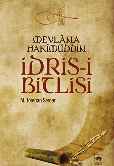 İdris-i Bitlisi İdris-i Bitlisi