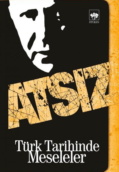 Türk Tarihinde Meseleler Türk Tarihinde Meseleler
