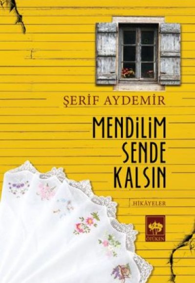 Mendilim Sende Kalsın Mendilim Sende Kalsın