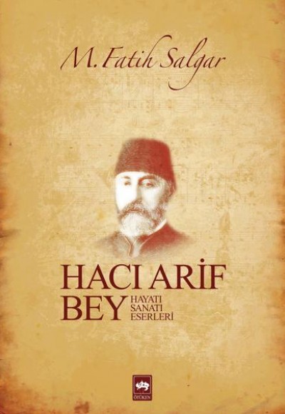 Hacı Arif Bey Hacı Arif Bey
