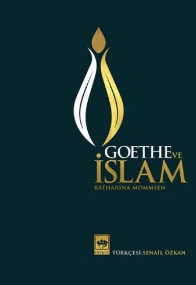 Goethe ve İslam Goethe ve İslam