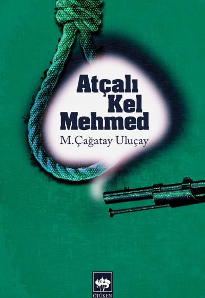 Atçalı Kel Mehmed Atçalı Kel Mehmed