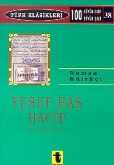 Yusuf Has Hacib Kutadgu Bilig Yusuf Has Hacib Kutadgu Bilig