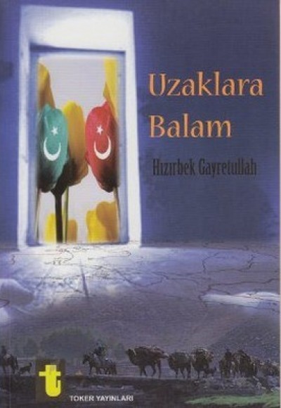 Uzaklara Balam Uzaklara Balam