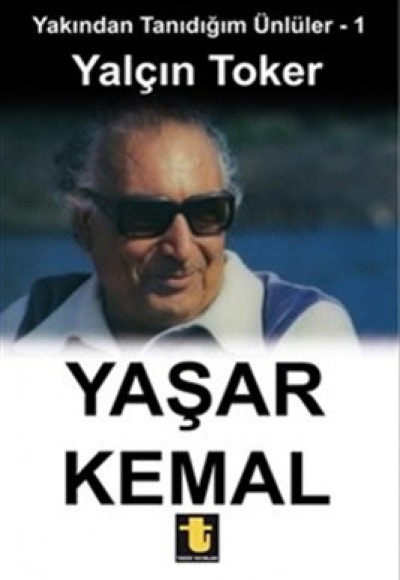 Yaşar Kemal Yaşar Kemal