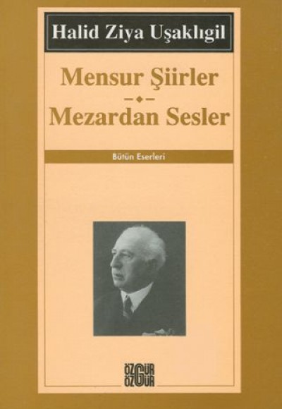 Mensur Şiirler / Mezardan Sesler Mensur Şiirler / Mezardan Sesler