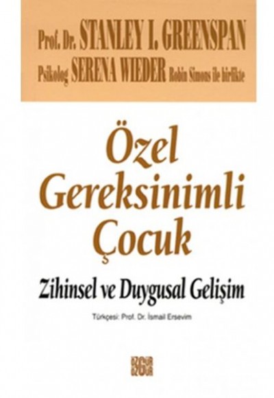 Özel Gereksinimli Çocuk Özel Gereksinimli Çocuk