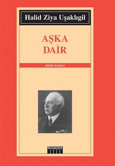 Aşka Dair Aşka Dair