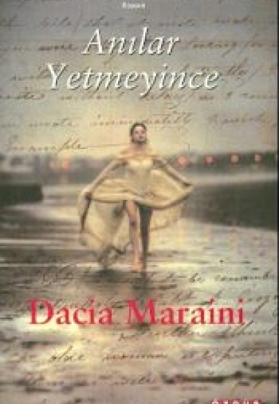 Anılar Yetmeyince Anılar Yetmeyince