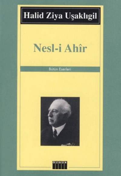 Nesl-i Ahir Nesl-i Ahir