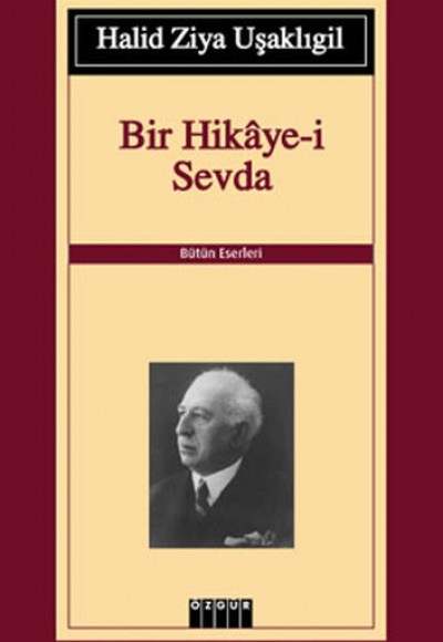 Bir Hikaye-i Sevda Bir Hikaye-i Sevda