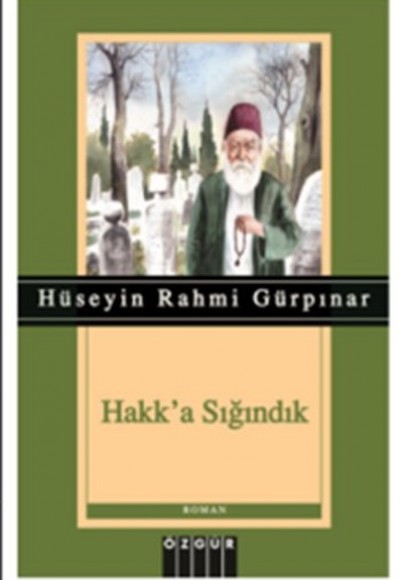 Hakk'a Sığındık Hakk'a Sığındık