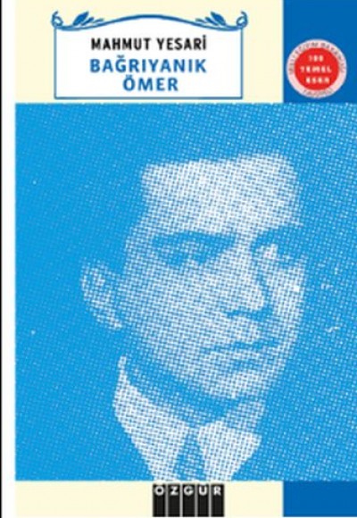 Bağrı Yanık Ömer Bağrı Yanık Ömer