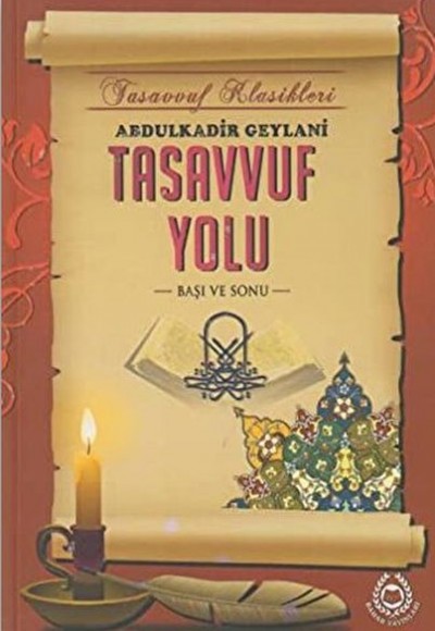 Tasavvuf Yolu Tasavvuf Yolu