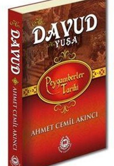 Peygamberler Tarihi - Hz. Davud (a.s.) Hz. Yuşa (a.s.) (Ciltli) Peygamberler Tarihi - Hz. Davud (a.s.) Hz. Yuşa (a.s.) (Ciltli)