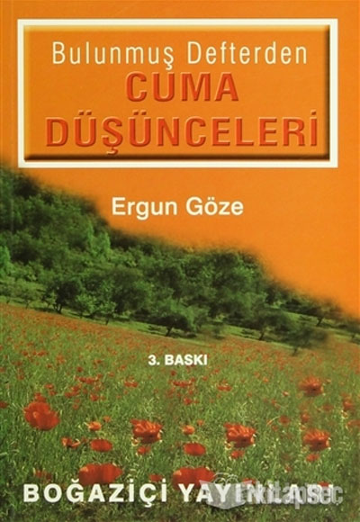 Bulunmuş Defterden Cuma Düşünceleri Bulunmuş Defterden Cuma Düşünceleri