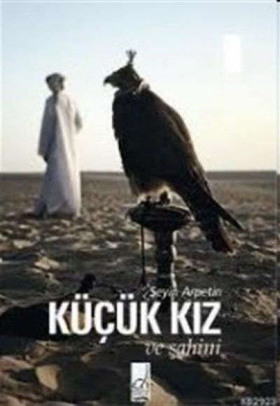 Küçük Kız ve Şahini Küçük Kız ve Şahini