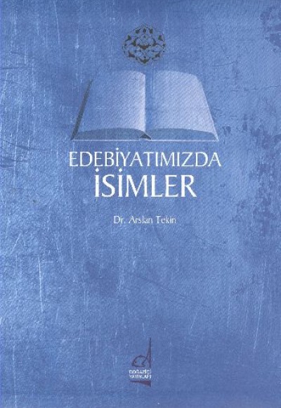 Edebiyatımızda İsimler Edebiyatımızda İsimler