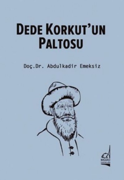 Dede Korkut'un Paltosu Dede Korkut'un Paltosu