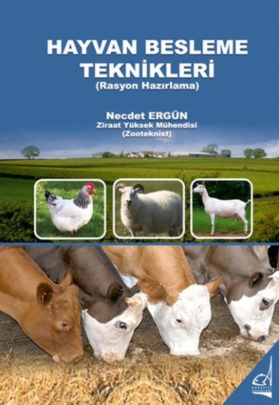 Hayvan Besleme Teknitkleri - Rasyon Hazırlama Hayvan Besleme Teknitkleri - Rasyon Hazırlama