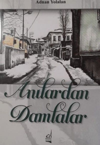 Anılardan Damlalar Anılardan Damlalar