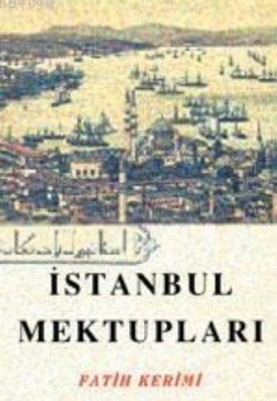 İstanbul Mektupları İstanbul Mektupları