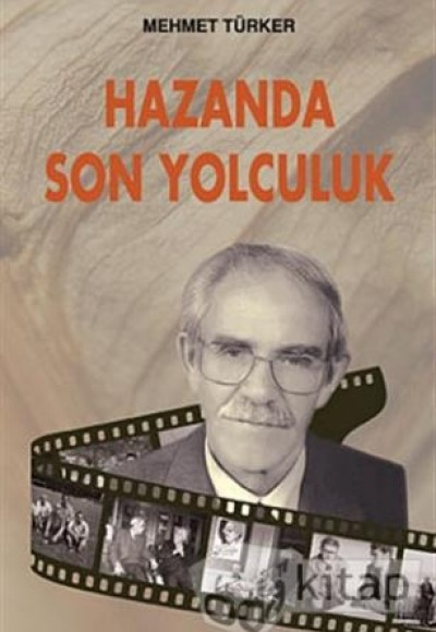 Hazanda Son Yolculuk Hazanda Son Yolculuk