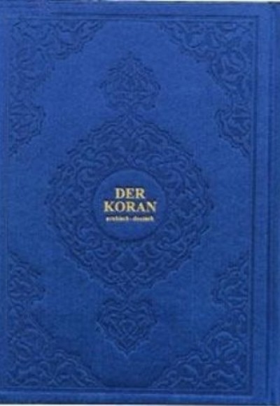 Der Koran (Arapça-Almanca) (Hafız Boy, Şamua, Ciltli) Der Koran (Arapça-Almanca) (Hafız Boy, Şamua, Ciltli)