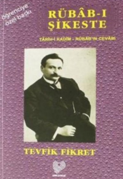 Rübab-ı Şikeste (Öğrenciye Özel Basım) Rübab-ı Şikeste (Öğrenciye Özel Basım)